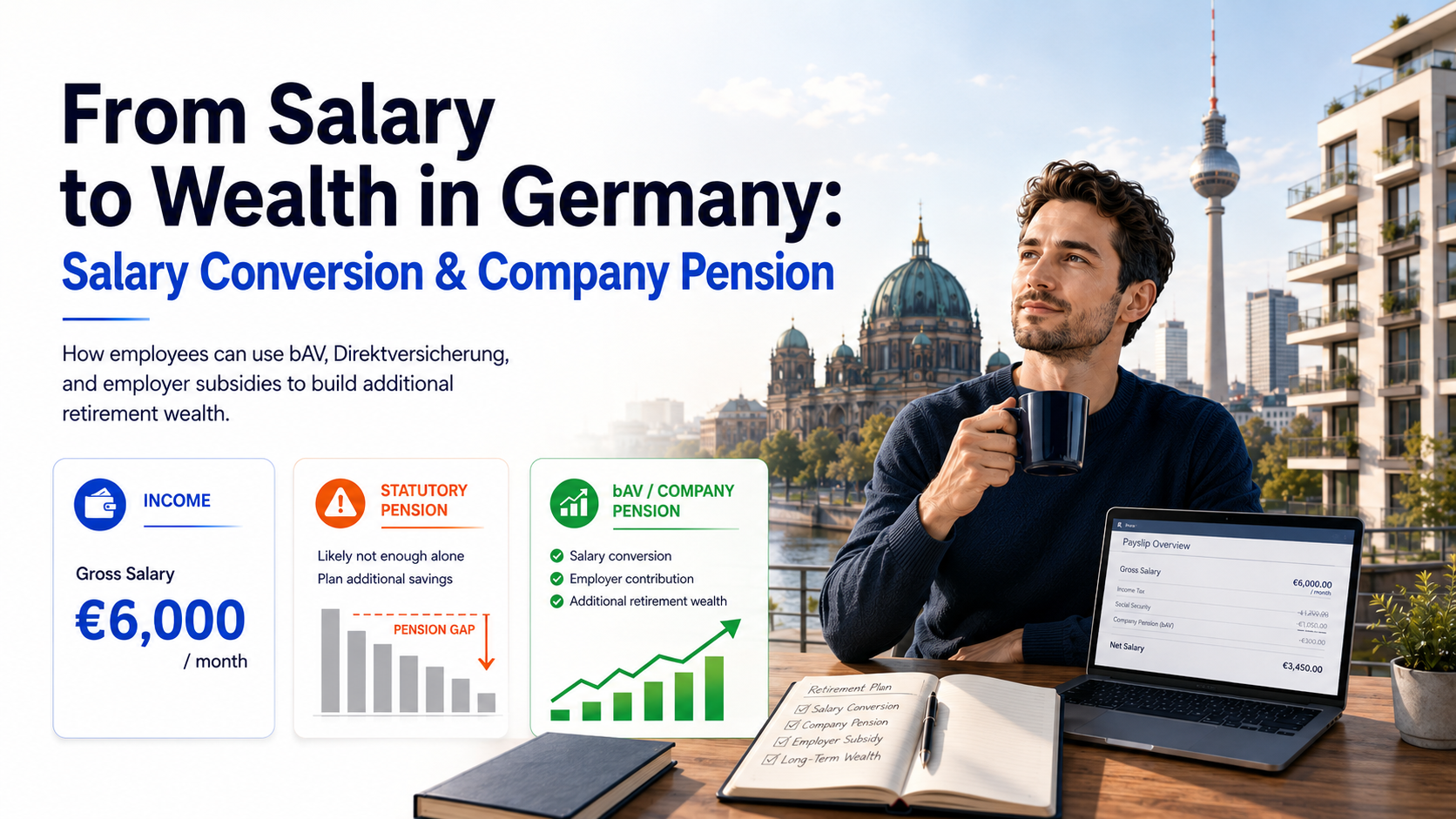 From Salary to Wealth in Germany: Salary Conversion and Company Pension